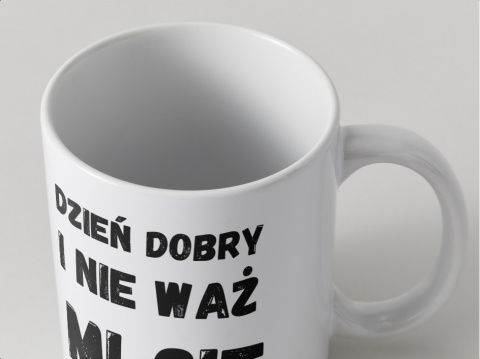 Kubek Dzień dobry i nie waż !