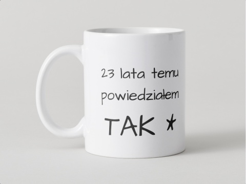 Kubek Lata temu powiedziałem TAK