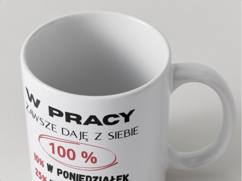 Kubek W pracy daję z siebie 100 %